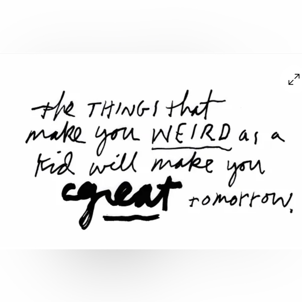 Love your weirdness